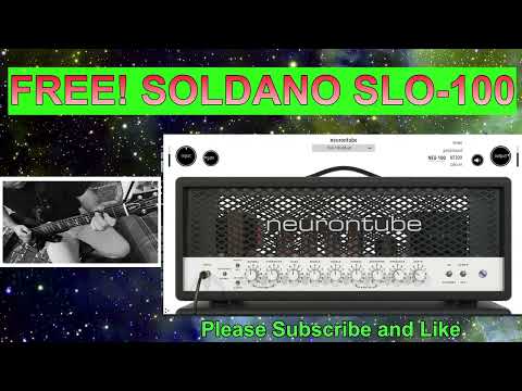 Soldano SLO-100 Free | Full Review | Neurontube