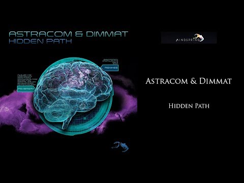 Astracom & Dimmat - Hidden Path (Full Album)