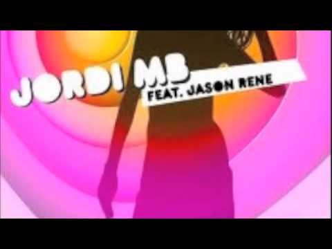 Jordi MB Feat jason rene - Lady say hey (official video 2011)