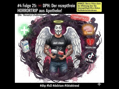 #4 Folge 25: 🕷️ DPH: Der rezeptfreie HORRORTRIP aus der Apotheke! (Die "Benadryl Challenge")