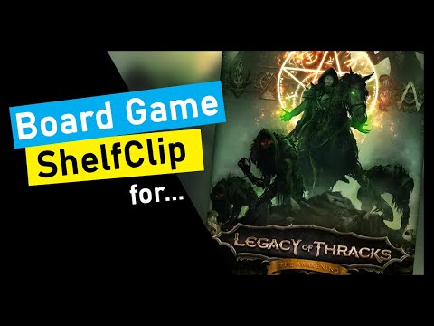 ShelfClips: Legacy of Thracks (Short Board Game Preview)