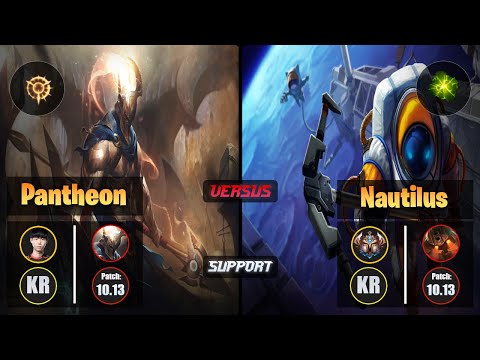 Lehends PANTHEON (Support) [Press the Attack] VS NAUTILUS - Challenger KR Patch 10.13