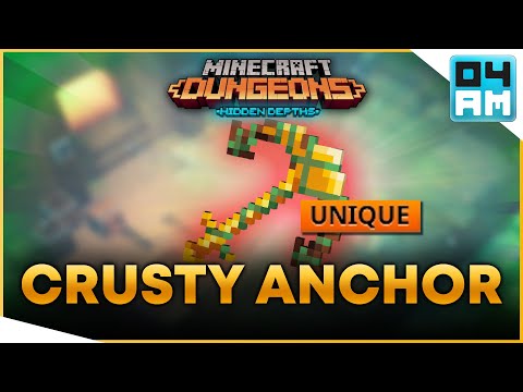 04AM - ENCRUSTED ANCHOR Full Guide & Where To Get It in Minecraft Dungeons Hidden Depths DLC
