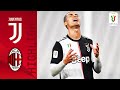 Juventus 0-0 Milan | Ronaldo Misses Pen as Juve Advance to the Final | Semi-Finals | Coppa Italia Juventus 0-0 Milan | Ronaldo Misses Pen as Juve Advance to the Final | Semi-Finals | Coppa Italia