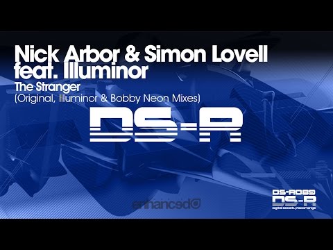 Nick Arbor & Simon Lovell feat. Illuminor - The Stranger (Original Mix) [OUT NOW]