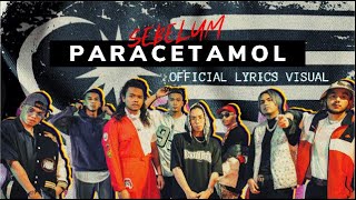 Download lagu K-CLIQUE | SEBELUM/PARACETAMOL ( LYRICS VISUAL) mp3