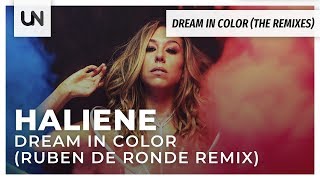 HALIENE - Dream in Color (Ruben de Ronde Remix)