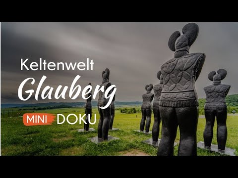 Keltenwelt Glauberg: Ein Blick in die Vergangenheit Hessens