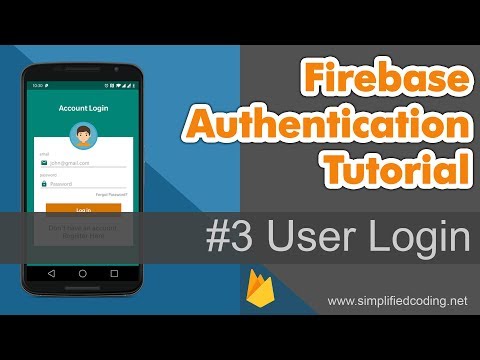 3 Firebase Authentication Tutorial User Login
