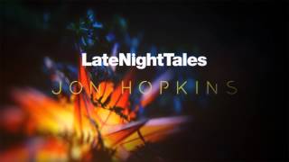 Jónsi & Alex -  Daniell In The Sea (Late Night Tales: Jon Hopkins)