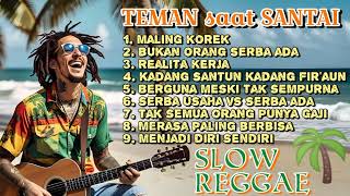 Download lagu Kumpulan Musik Reggae 🌴 Teman Santai || Realita Kerja !! 🌴🌻🎶 mp3
