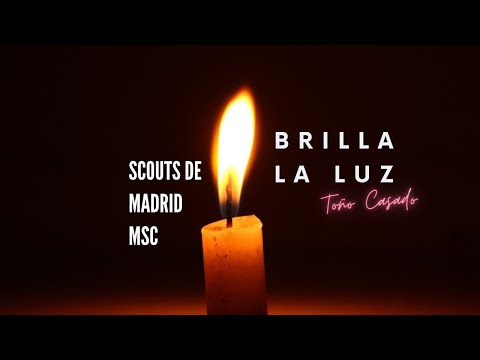 Brilla la Luz (Toño Casado) SdM-MSC