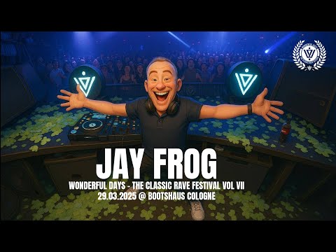 JAY FROG @ WONDERFUL DAYS - THE CLASSIC RAVE FESTIVAL VOL VII