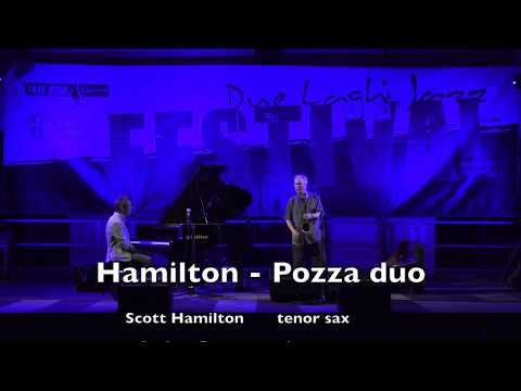 Scott Hamilton & Andrea Pozza - I could write a book