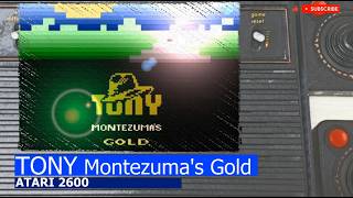 Atari 2600 -=Tony Montezuma's Gold=-