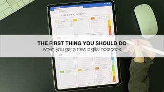 The First Thing You Should Do When You Get a New Digital Notebook