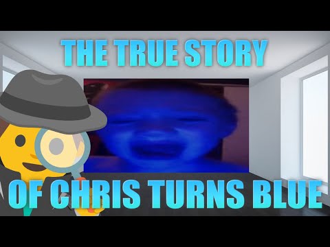Die wahre Geschichte des schreienden blauen Kindes/Chris wird blau