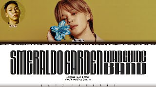Download lagu Jimin (지민) - 'Smeraldo Garden Marching Band (feat. Loco)' Lyrics [Color Coded_Han_Rom_Eng] mp3