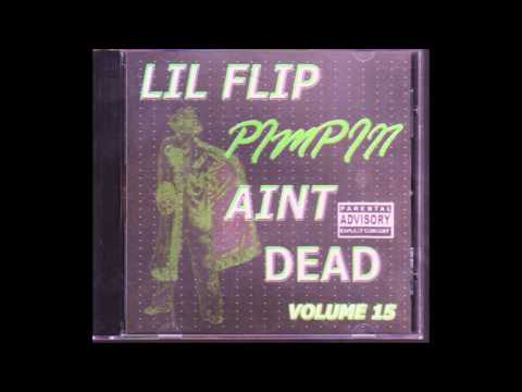 Lil Flip & Pimpin Ken - Flow Cant Let You Go