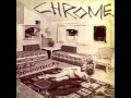 Chrome - Chromosome Damage - MrWzzzW Chrome - Chromosome Damage