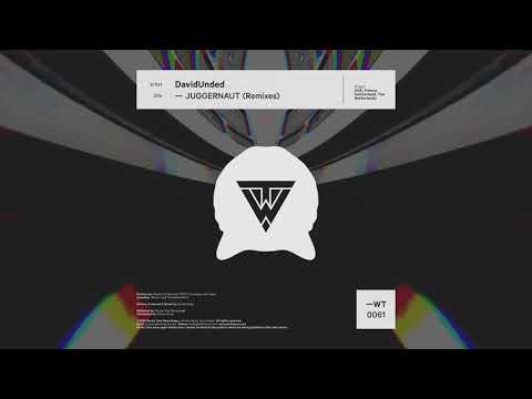 DavidUnded - Juggernaut (PRCHT Remix)