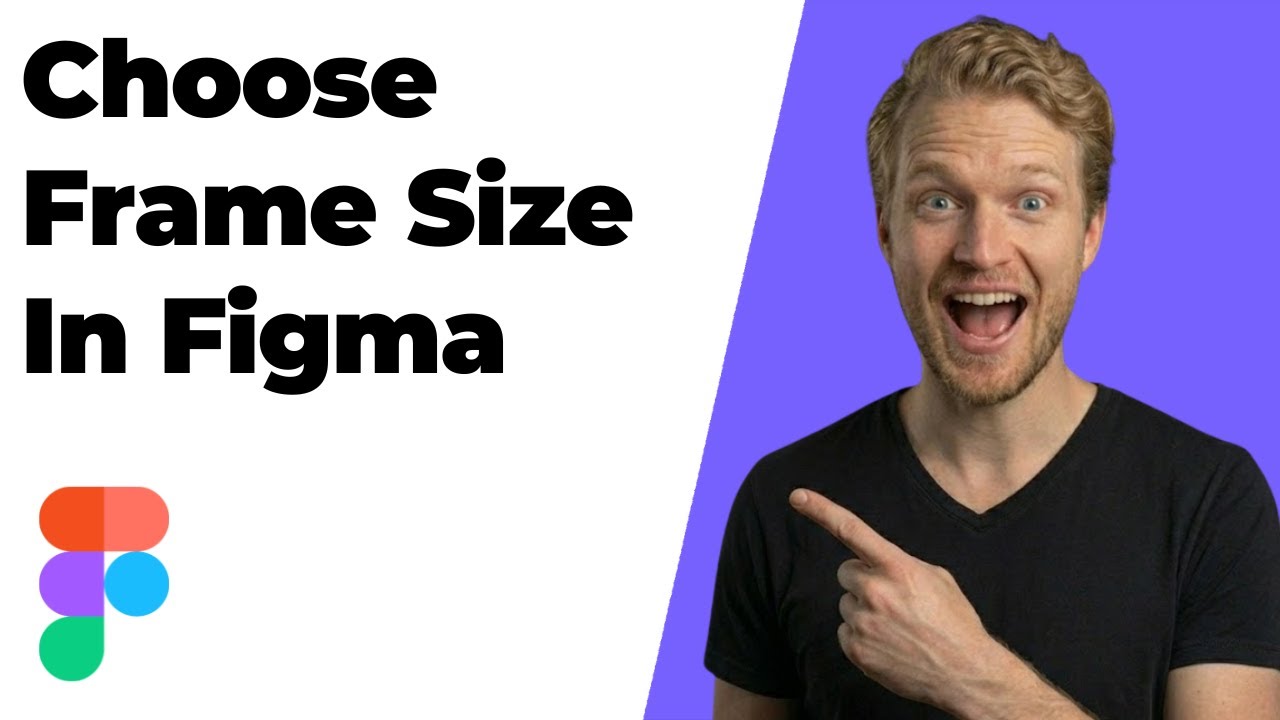 How To Choose Frame Size In Figma (Easy Guide)