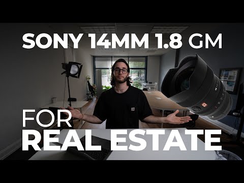 Sony 14MM 1.8 GM | Real Estate Photography and Video Review