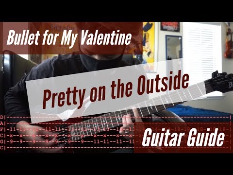 Pretty On The Outside - Bullet for my Valentine