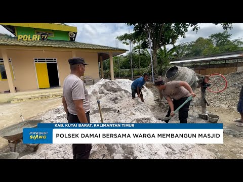 POLSEK DAMAI BERSAMA WARGA MEMBANGUN MASJID AD&rsquo;DAWA DI KAMPUNG MUUT