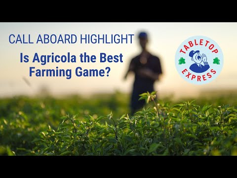 The Best Farming Game? Agricola 