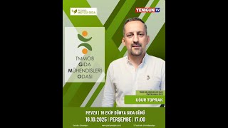 #52 16 Ekim Dünya Gıda Günü I TMMOB Gıda Mühendisleri Odası Örgütlülüğü