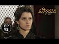 Kosem Sultan | Episode 92 | Turkish Drama | Urdu Dubbing | Urdu1 TV | 06 February 2021