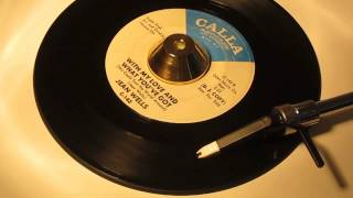JEAN WELLS - WITH MY LOVE AND WHAT YOU'VE GOT ( CALLA )