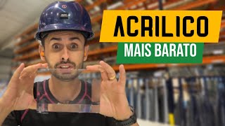 COMO COMPRAR ACRÍLICO BEM MAIS BARATO