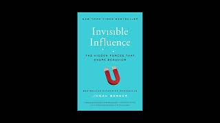Invisible Influence by Jonah Berger Book Summary