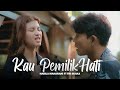Kau Pemilik Hati NABILA MAHARANI FT TRI SUAKA Acoustic Version