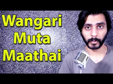How To Pronounce Wangari Muta Maathai