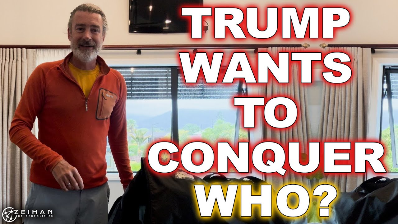 Trump Goes A-Conquerin' || Peter Zeihan