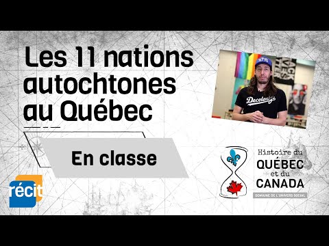 Les 11 nations autochtones au Québec