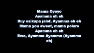 mama oyoyo - iyanya, yemi alade, tekno, olamide, selebobo (LYRICS)