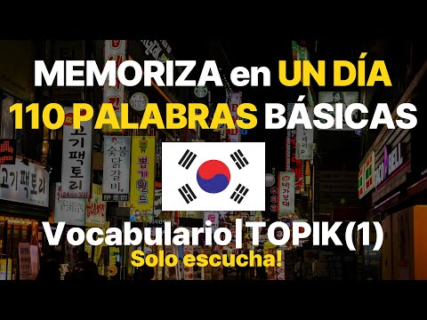 Aprende Coreano Solo|Vocabulario Coreano que debes aprender|TOPIK(1)|desde cero|mientras duermes
