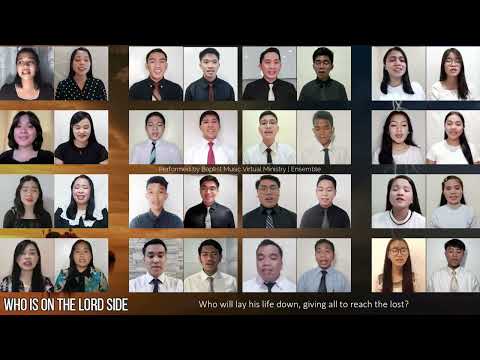 Who is on the Lord Side | Baptist Music Virtual Ministry | Ensemble