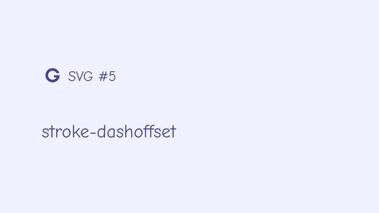 SVG #5 stroke-dashoffset