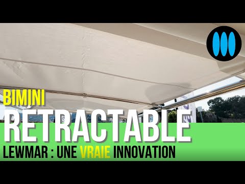 BIMINI RETRACTABLE Lewmar - en 1ère ou seconde monte