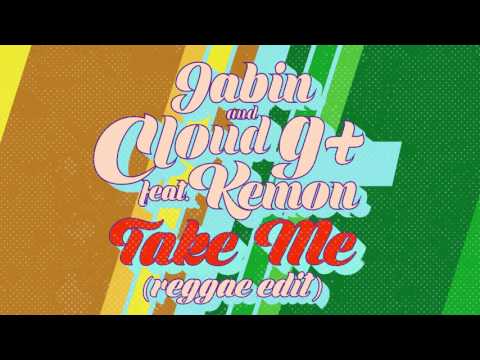 Cloud 9+ X peterjabin ft. Mc. Kemon - Take Me (Reggae Edit)