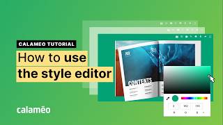 How to Use the Style Editor | Calaméo Tutorial