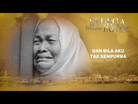 Ebi Kornelis - Menuju Syurgamu (OST Filem: Syurga Dalam Botol)