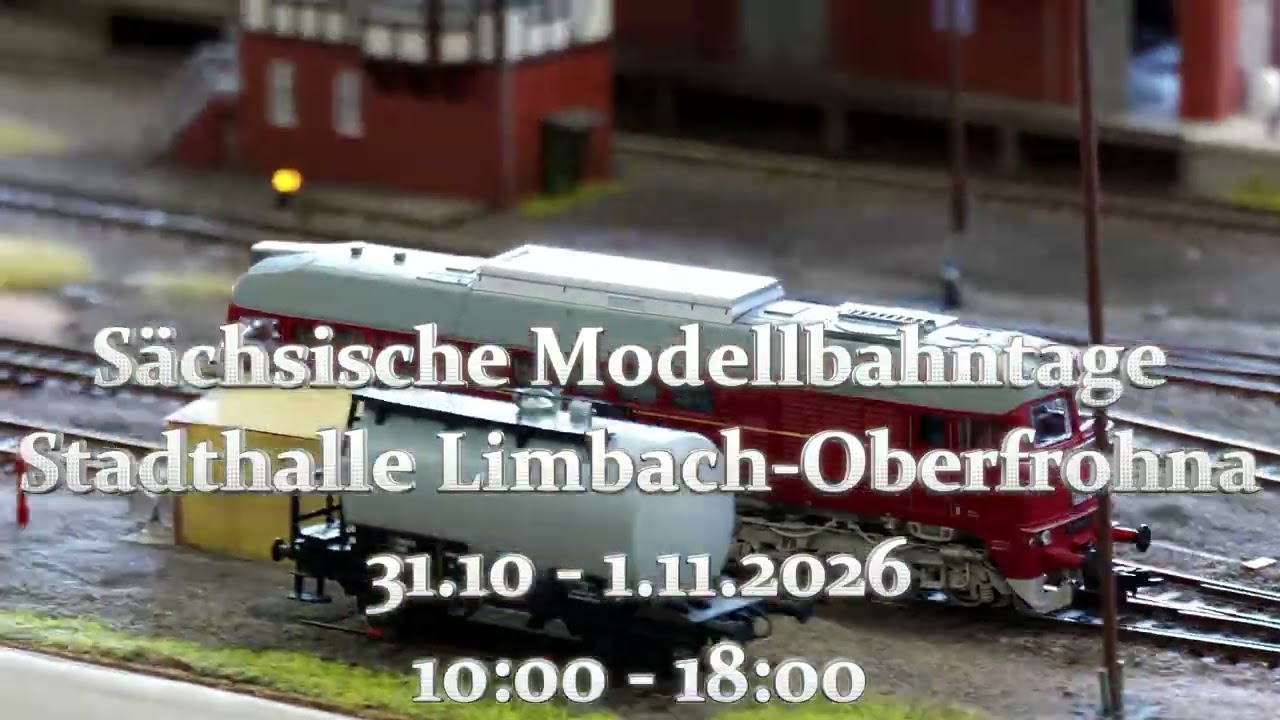 Sächsische Modellbahntage 2026  -  Stadthalle Limbach Oberfrohna