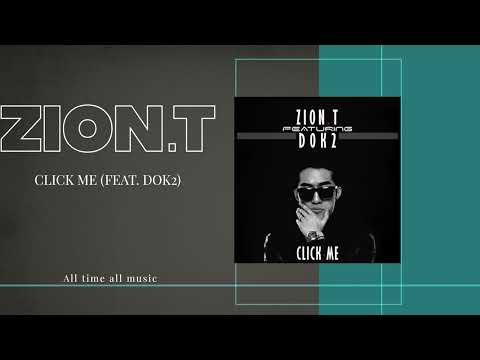 Click Me(feat. Dok2) -Zion.T