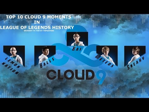 Top 10 Cloud 9 Moments in League of Legends History